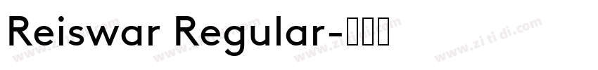 Reiswar Regular字体转换